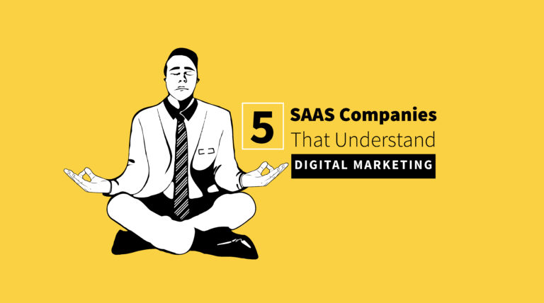 5 of the Best SaaS Digital Marketing Campaigns