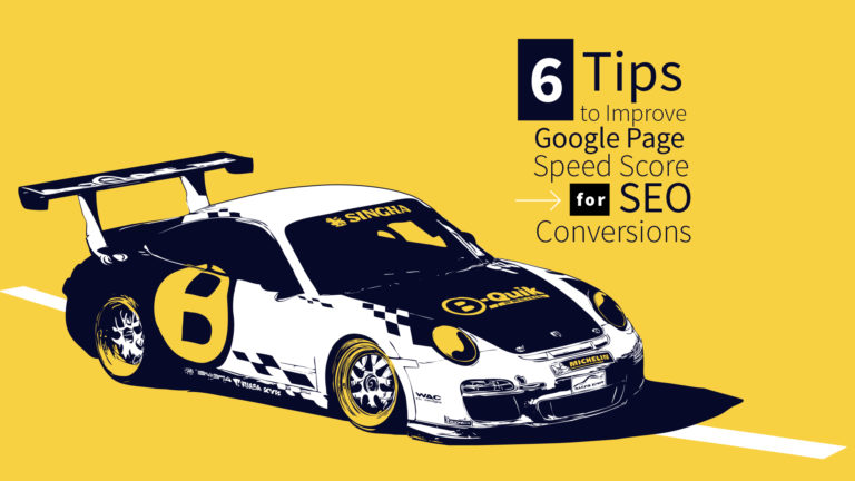 6 Tips to Improve Your Google Page Speed Score