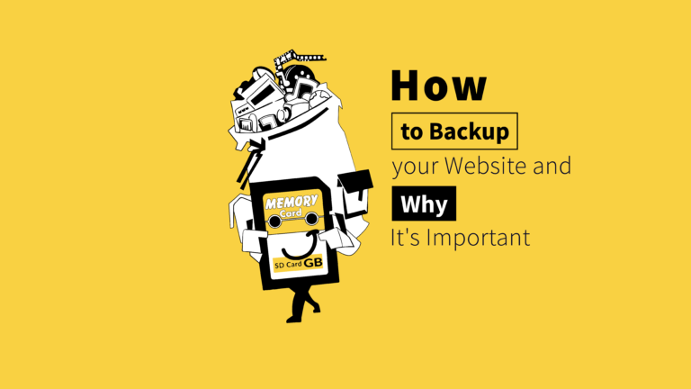 How to Backup your Website and Why It’s Important