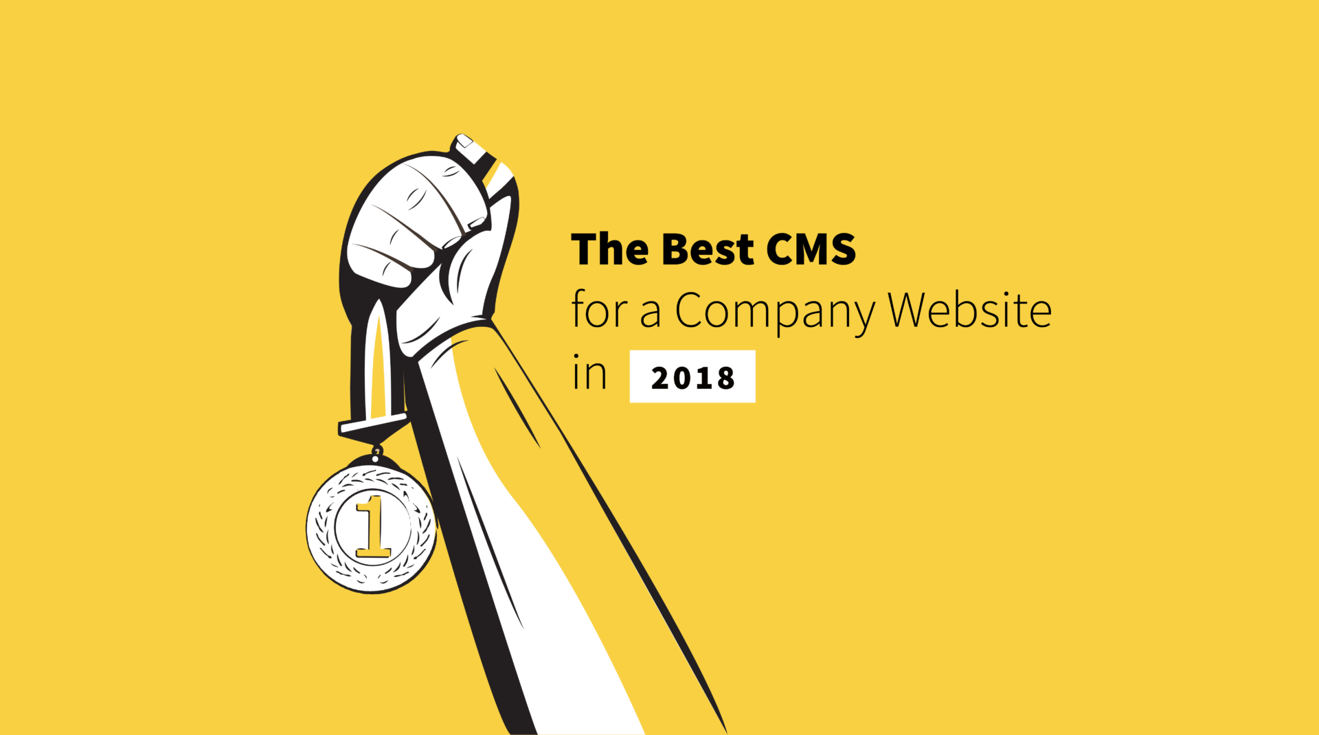 The Best CMS for a Company Website in 2018